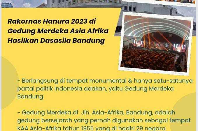Hanura, Partai Politik Pertama Kali Gunakan Gedung Bersejarah KAA Afrika