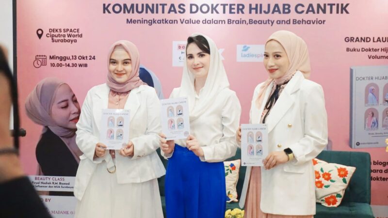 Gathering Perdana dan Launching Buku Dokter Hijab Cantik Berlangsung Semarak